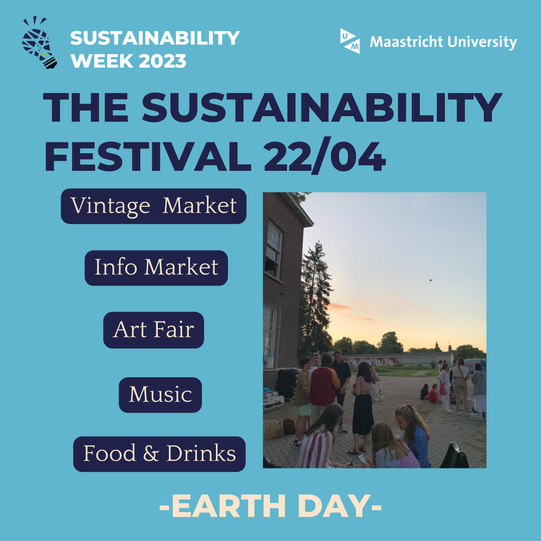 Sustainability Festival Earth Day About UM Maastricht University